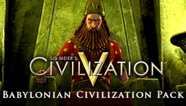 Civilization V - Babylon (Nebuchadnezzar II)