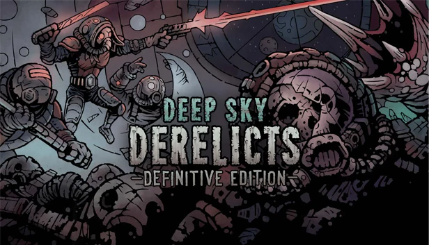 Deep Sky Derelicts: Definitive Edition