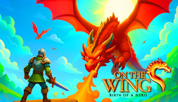 On the Dragon Wings - Birth of a Hero