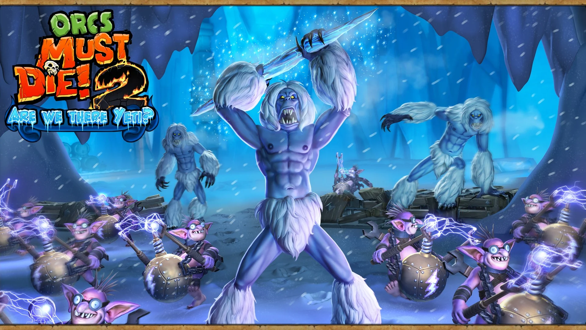 Orcs Must Die! 2 - Are We There Yeti? - Image 2
