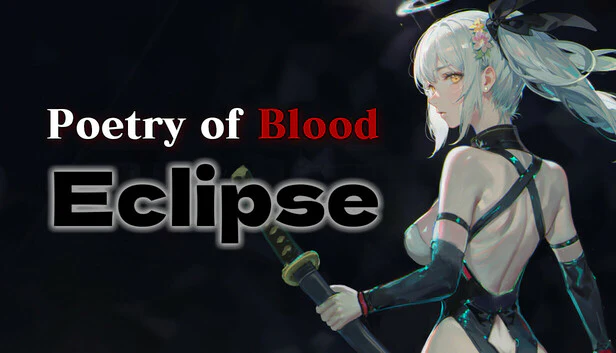 Poetry of Blood: Eclipse