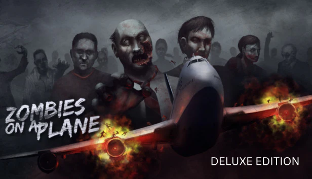 Zombies on a Plane Deluxe